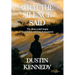 What the Silence Said