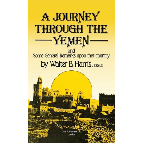 A Journey Through the Yemen