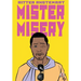 Mister Misery