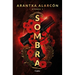Sombra / The Shadow