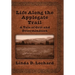 Life Along the Applegate Trail: A Tale of Grit and Determination