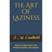 The Art of Laziness: What Creatives Do When Doing Nothing