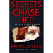 Secrets Chase Her