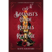 A Botanist's Guide to Rituals and Revenge: A Saffron Everleigh Mystery