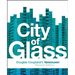City of Glass: Douglas Coupland's Vancouver