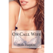On Call Wife