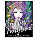 Beauties in Fairyland Coloring Book