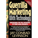 Guerrilla Marketing with Technology Unleashing the Full Potential of Your Small Business