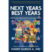 Next Years Best Years: Taking Your Retirement to the Next Level