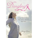 Dangling: I may have cancer, but cancer doesn't have me!