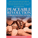 Peaceable Revolution Through Education