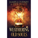 Weathering Old Souls