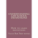Understanding Law School Definitions: How to learn defintions