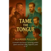 Tame the Tongue