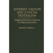 Interest Groups and Judicial Federalism: Organizational Litigation in State Judiciaries