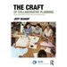 The Craft of Collaborative Planning: People Working Together to Shape Creative and Sustainable Places