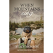 When Mountains Sing (The Mosaic Collection): My Father's House series, Book 1