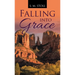 Falling into Grace