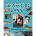 Seafood Savvy