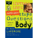 Lintball Leo's Not-So-Stupid Questions about Your Body