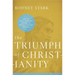 The Triumph of Christianity: How the Jesus Movement Became the World's Largest Religion