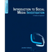 Introduction to Social Media Investigation: A Hands-On Approach