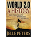 World 2.0: A History from Enlightenment to Terrorism and Beyond