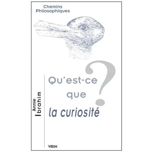 Qu'est-CE Que La Curiosite?