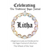 Celebrating the Traditional Pagan Festival of Litha: A Beginners Guide and Workbook for the Pagan Festival of Litha from the Wheel from the Year