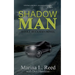 Shadow Man: a Cole Buckman Novel