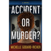 Accident or Murder?