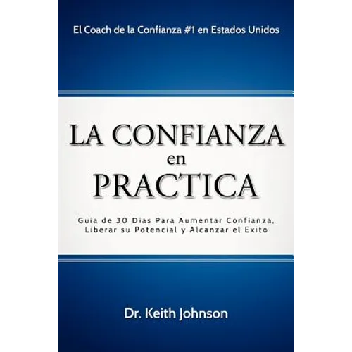 La Confianza en Practica