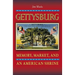Gettysburg: Memory, Market, and an American Shrine