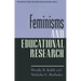 Feminisms and Educational Research