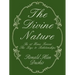 The Divine Nature: Be at Home Forever/The Keys to Relationships