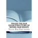 Smash The Bar Exam Structure Of Model Bar Essays: Written By A Bar Exam Expert With Published Model Bar Essays! LOOK INSIDE!