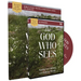 The God Who Sees Study Guide with DVD