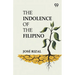 The Indolence Of The Filipino