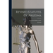 Revised Statutes Of Arizona