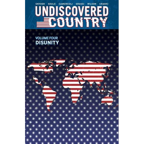 Undiscovered Country Volume 4: Disunity