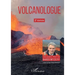 Volcanologue: 2e édition