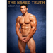 The Naked Truth about Men