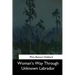 Woman's Way Through Unknown Labrador