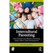 Intercultural Parenting: How Eastern and Western Parenting Styles Affect Child Development