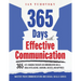 365 Days with Effective Communication: 365 Life-Changing Thoughts on Communication Skills, Social Intelligence, Charisma, Success, and Happiness
