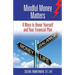 Mindful Money Matters: 8 Ways to Honor Yourself and Your Financial Plan