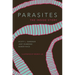 Parasites: The Inside Story