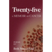 Twenty-five: A Memoir of Cancer