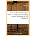 Traité de Physiognomonie, Juger Les Moeurs Et Caractères d'Après La Physio (5e Éd) (Éd.1878)