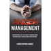 Anger Management: A comprehensive self-help guide to managing anger, reducing anxiety, and mastering your emotions!